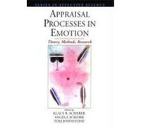 Appraisal Processes in Emotion, Series in Affective Science