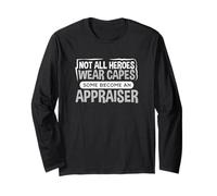 Appraiser Humour Not All Heroes Wear Capes Appraiser Manche Longue