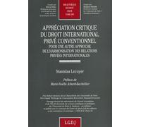 Appréciation critique du droit international privé conventionnel Lecuyer s. (Auteur)