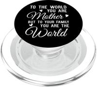 Appréciation de la fête des mères « to The World You are A Mom » PopSockets PopGrip pour MagSafe
