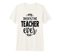Appréciation de l'enseignement des Meilleurs Enseignants de Tous Les Temps T-Shirt Haut de Gamme