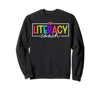Appréciation des Enseignants de Coach en alphabétisation pour la rentrée Scolaire Sweatshirt