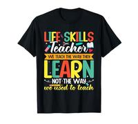 Appréciation des Enseignants de compétences de Vie Enseigner Les compétences de Vie Enseignant T-Shirt
