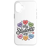 Appréciation des Enseignants Mes élèves sont forts, gentils et créatifs Coque pour iPhone 16 Plus