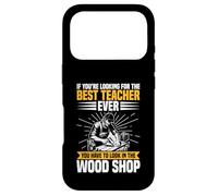Appréciation des Enseignants Woodworker The Best Woodshop Teacher Coque pour iPhone 17 Pro