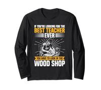Appréciation des Enseignants Woodworker The Best Woodshop Teacher Manche Longue