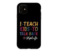 Appréciation des professeurs SLP J'apprends aux Enfants à Parler de la Vie SLP Coque pour iPhone 11