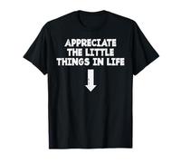 Appréciez Ces Petites Choses, Life Arrow, Hommes inappropriés T-Shirt