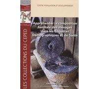 Appréhender La Composition Familiale Des Ménages Dans Les Enquêtes Démographiques Et De Santé