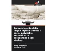 Apprendimento della lingua inglese tramite i social network e autoefficacia accademica degli studenti