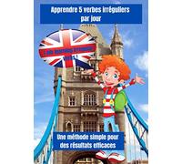 Apprendre 5 verbes irréguliers par jour I am learning irregular verbs ! Une méthode simple pour des résultats efficaces: Essayez cette méthode c'est ... | Format pratique pour réviser régulièrement