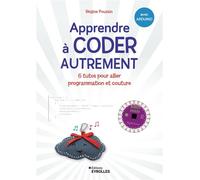Apprendre à coder autrement – 6 tutos pour allier programmation et couture