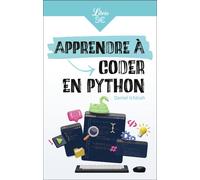 Apprendre à coder en Python - Daniel Ichbiah - Librio - Poche - Manuel