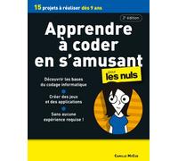 Apprendre à coder en s'amusant pour les Nuls 2e édition - Camille McCue - First Interactive - broché - Manuel