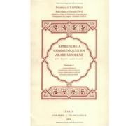 Apprendre à communiquer en arabe moderne Fascicule C - Norbert Tapiero - Klincksieck - relié - Méthode de langue