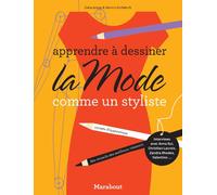 Apprendre à dessiner la mode comme un styliste