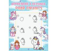 Apprendre à Dessiner Pour Enfants: Licorne Apprenez simplement à dessiner étape par étape. Le grand livre d'apprentissage pour les enfants à partir de 3 ans.