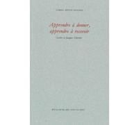 Apprendre à donner, apprendre à recevoir Lettre à Jacques Chevrier - Gabriel Okoundji - William Blake - broché - Poésie