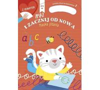 Apprendre à écrire 3-5 ans. Blottir et recommencer - Travail collectif (Bildung für Kinder auf Polnisch)