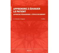 Apprendre À Éduquer Le Patient - Approche Pédagogique : L'école De Bobigny