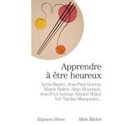 Apprendre à être heureux
