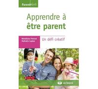 Apprendre À Être Parent - Un Défi Créatif