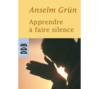 Apprendre à faire silence