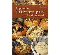 Apprendre à faire son pain au levain naturel