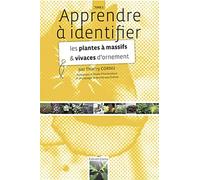 Apprendre À Identifier Les Plantes À Massifs Et Vivaces D'ornement