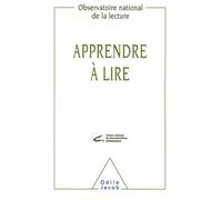 Apprendre À Lire - Au Cycle Des Apprentissages Fondamentaux (Gs, Cp, Ce) Analyses, Réflexions Et Propositions