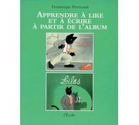 Apprendre à lire et à écrire à partir de l'album : John Chatterton détective, suivi de "Lilas"