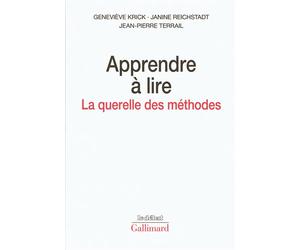 Apprendre à lire La querelle des méthodes - Geneviève Krick - Gallimard - broché - Etude