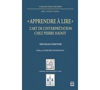 "Apprendre à lire": L'art de l'interprétation chez Pierre Hadot