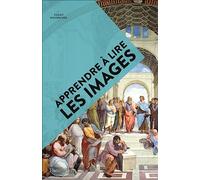 Apprendre à lire les images Susan Woodford (Auteur), Camille Fort (Traduction)