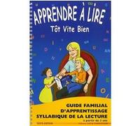 Apprendre à lire tôt, vite, bien Lilyane Jacq-Forestier (Auteur)
