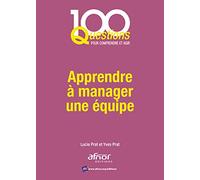 Apprendre à manager une équipe