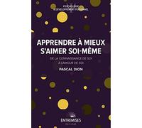 APPRENDRE À MIEUX S'AIMER SOI-MÊME