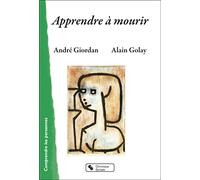Apprendre à mourir