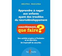 Apprendre a nager aux enfants ayant des troubles du neurodeveloppement