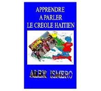 Apprendre A Parler Le Créole Haïtien
