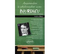 Apprendre à philosopher avec Bourdieu