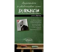 Apprendre À Philosopher Avec Durkheim