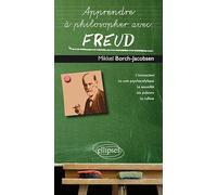 Apprendre à philosopher avec Freud