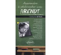 Apprendre à philosopher avec Hannah Arendt