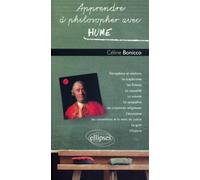 Apprendre à philosopher avec Hume - Céline Bonicco - Ellipses - broché - Etude