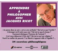 Apprendre a philosopher avec jacques ricot 34 exercices philosophiques sur cd audio CD audio - Jacques Ricot - Frémeaux & Associés - Texte lu (CD) - Textes lus CD
