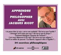 Jacques Ricot – Apprendre à philosopher : 34 exercices philosophiques – CD audio