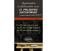 Apprendre à philosopher avec la philosophie contemporaine