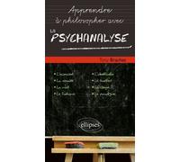 Apprendre À Philosopher Avec La Psychanalyse