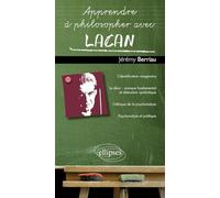 Apprendre à philosopher avec Lacan